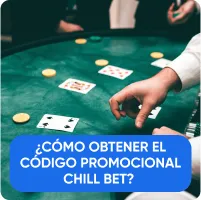 obtener el código promocional Chillbet